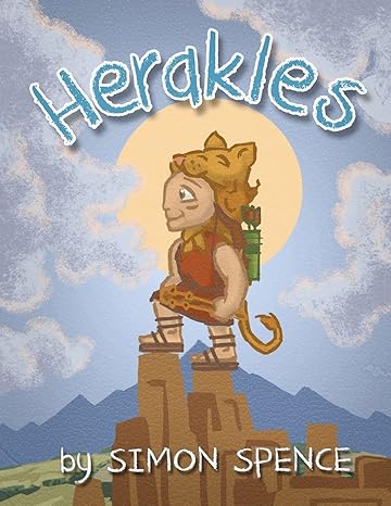 herakles book 5 early myths kids books on greek myth  dr simon spence 1540857492, 978-1540857491