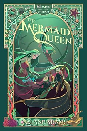 the mermaid queen the witches of orkney book 4  alane adams 1684631130, 978-1684631131