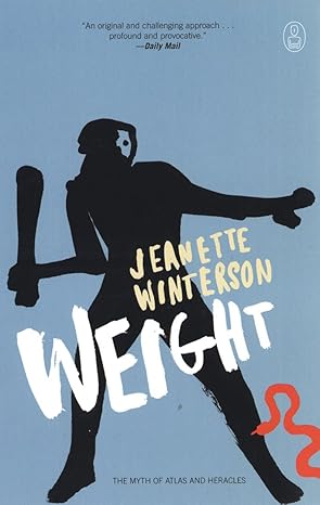 weight the myth of atlas and heracles  jeanette winterson 1841957992, 978-1841957999