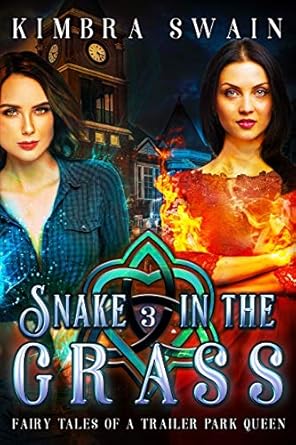 snake in the grass  kimbra swain 0999360930, 978-0999360934