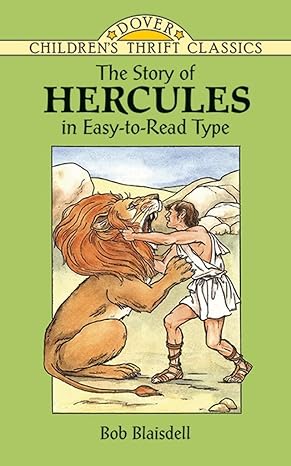 the story of hercules  bob blaisdell 0486297683, 978-0486297682