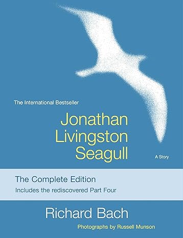 jonathan livingston seagull the complete edition  richard bach, russell munson 0330236474, 978-1476793313