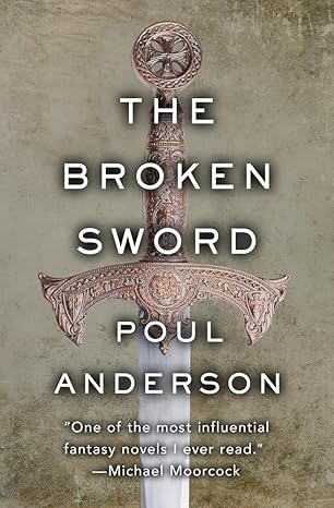 the broken sword  poul anderson, michael dirda 1504054954, 978-1504054959