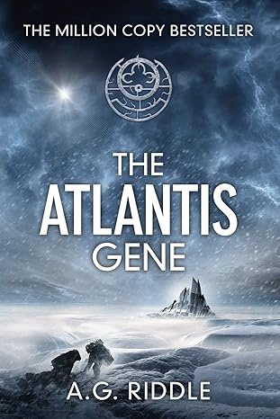 the atlantis gene a thriller  a.g. riddle 1940026016, 978-1940026015