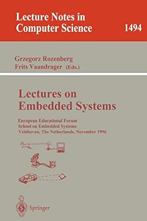 lectures on embedded systems european educational forum school on embedded systems veldhoven the netherlands