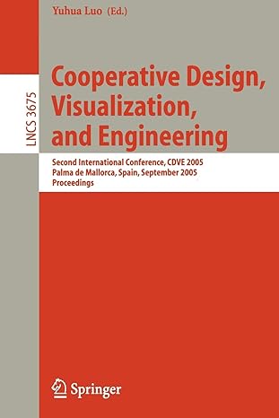 cooperative design visualization and engineering second international conference cdve 2005 palma de mallorca