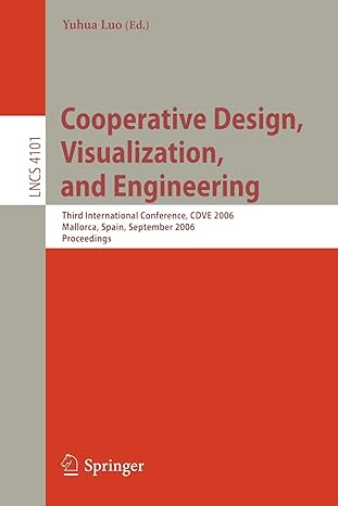 cooperative design visualization and engineering third international conference cdve 2006 mallorca spain