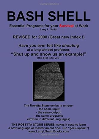 bash shell essential programs for your survival at work book 3 in the rosetta stone series for computer