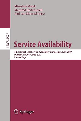 service availability  international service availability symposium isas 2007 durham nh usa may 21 22 2007