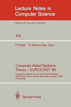 computer aided systems theory eurocast 89 a selection of papers from the international workshop eurocast 89