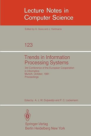 trends in information processing systems 3rd conference of the european cooperation in informatics munich