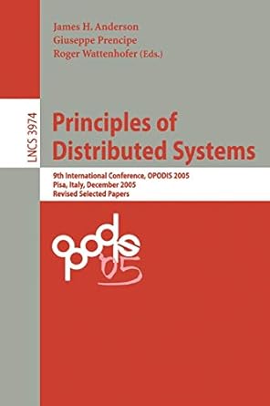 principles of distributed systems 9th international conference opodis 2005 pisa italy december 12 14 2005