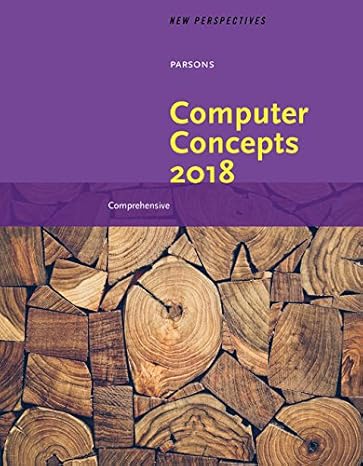 new perspectives on computer concepts 2018 comprehensive 20th edition june jamrich parsons 1305951492,