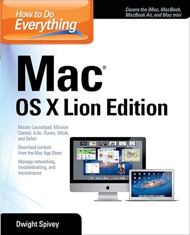 how to do everything mac os x lion edition 3rd edition dwight spivey 007177517x, 978-0071775175