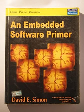 an embedded software primer book and cd-rom edition david e. simon 020161569x, 978-0201615692