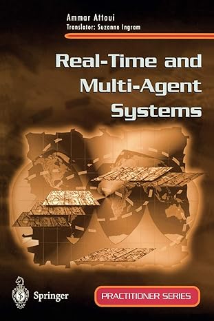 real time and multi agent systems 1st edition ammar attoui, s. ingram 1852332522, 978-1852332525