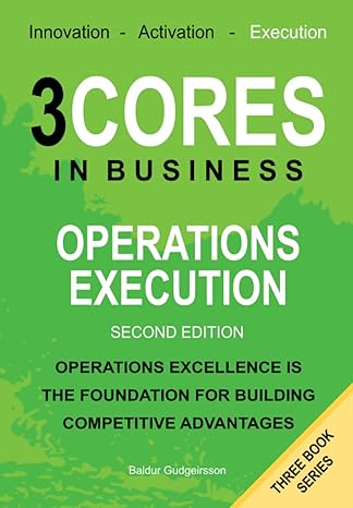 operations execution operations excellence is the foundation for building competitive advantages 1st edition