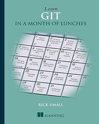 learn git in a month of lunches 1st edition rick umali 1617292419, 978-1617292415