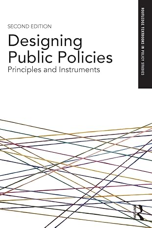 designing public policies principles and instruments 2nd edition michael howlett, michael howlett 1138293644,