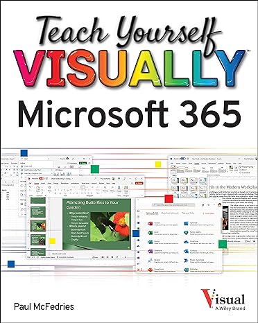 teach yourself visually microsoft 365 1st edition paul mcfedries 1119893518, 978-1119893516