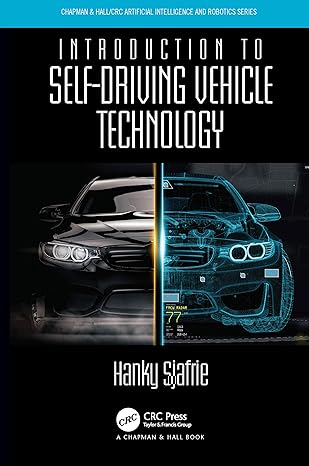 introduction to self driving vehicle technology 1st edition hanky sjafrie 0367321254, 978-0367321253