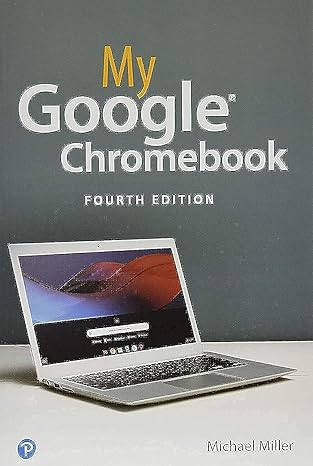 my google chromebook 4th edition michael miller 0135911826, 978-0135911822