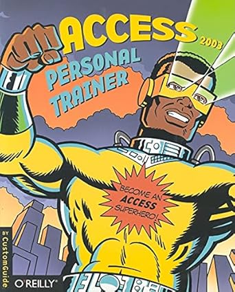 access 2003 personal trainer 1st edition inc. customguide 0596009372, 978-0596009373