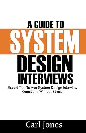 a guide to system design interviews expert tips for acing system design interview questions without stress