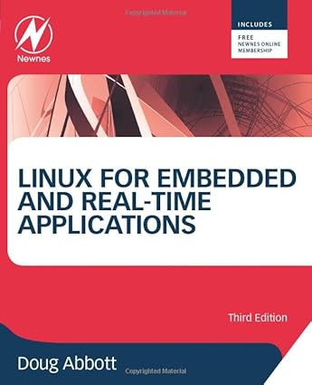 linux for embedded and real time applications 3rd edition doug abbott 0124159966, 978-0124159969