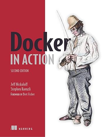 docker in action 2nd edition jeff nickoloff, stephen kuenzli 1617294764, 978-1617294761