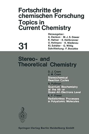 stereo and theoretical chemistry 1st edition a davison ,m j s dewar ,k hafner ,e heilbronner ,u hofmann ,k