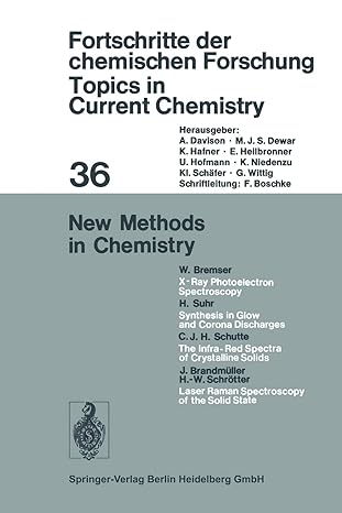 new methods in chemistry 1st edition wolfgang bremser ,harald suhr ,c j h schutte ,josef brandmuller ,heinz w