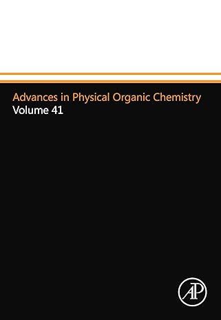 advances in physical organic chemistry volume 41 1st edition j p richard 012390952x, 978-0123909527