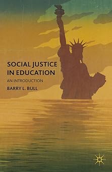 social justice in education an introduction 2008th edition b bull 0230338984, 978-0230338982