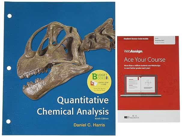 loose leaf version for quantitative chemical analysis 9e and premium webassign for exploring chemical