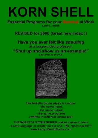 korn shell / ksh essential programs for your survival at work book 1 in the rosetta stone series for computer