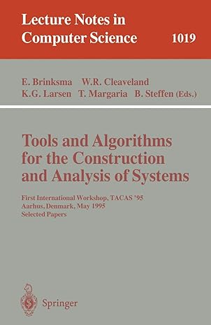 tools and algorithms for the construction and analysis of systems first international workshop tacas 95