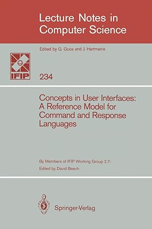 concepts in user interfaces a reference model for command and response languages 1986 edition david beech,