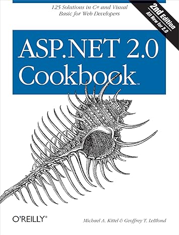 asp net 2 0 cookbook 125 solutions in c# and visual basic for web developers 2nd edition michael kittel