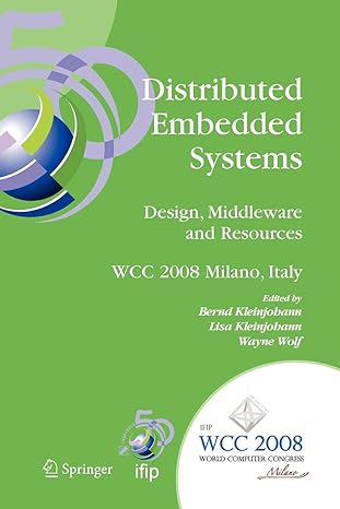 distributed embedded systems design middleware and resources ifip 20th world computer congress tc10 working