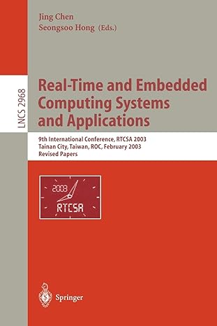 real time and embedded computing systems and applications 9th international conference rtcsa 2003 tainan