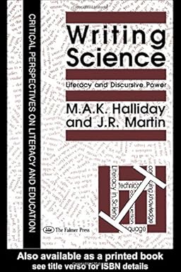 writing science literacy and discursive power 1st edition m a k halliday ,j r martin 0750700467,