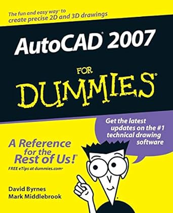 autocad 2007 for dummies revised edition david byrnes ,mark middlebrook 0471786497, 978-0471786498