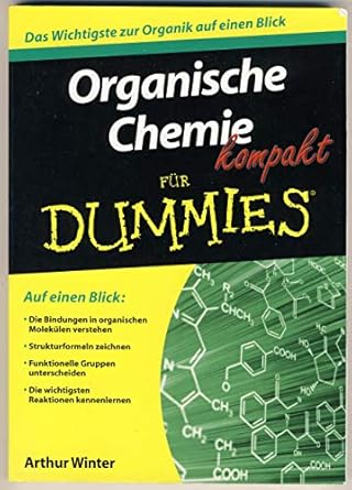 organische chemie kompakt f r dummies 1st edition arthur winter 3527708413, 978-3527708413