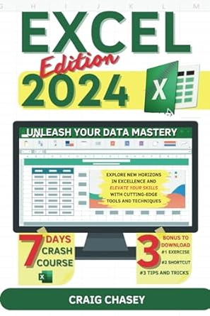 excel 2024 unleash your data mastery explore new horizons in excellence and elevate your skills with cutting