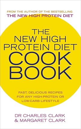 the new high protein diet cookbook fast delicious recipes for any high protein or low carb lifestyle 1st