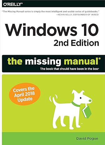 windows 10 the missing manual the book that should have been in the box 2nd edition david pogue 1491981911,