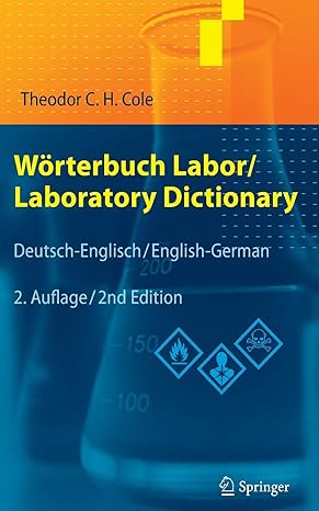 w rterbuch labor / laboratory dictionary deutsch/englisch english/german 2nd. aufl. 2009th. unverand.