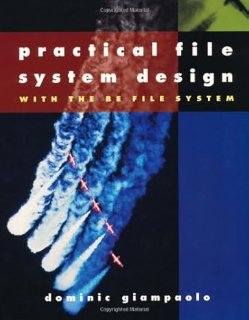 practical file system design 1st edition dominic giampaolo 1558604979, 978-1558604971