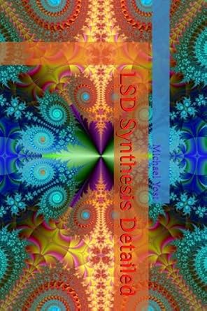 lsd synthesis detailed 1st edition michael yost 979-8399635927